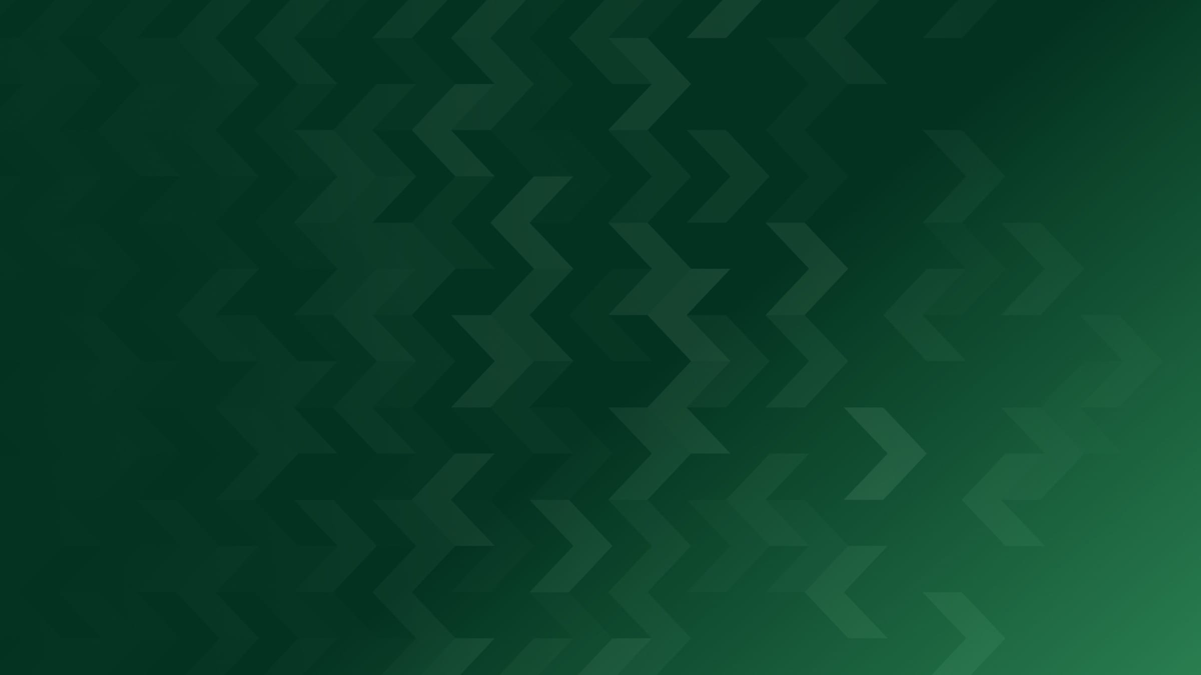 A chevron pattern fading across a deep green gradient.