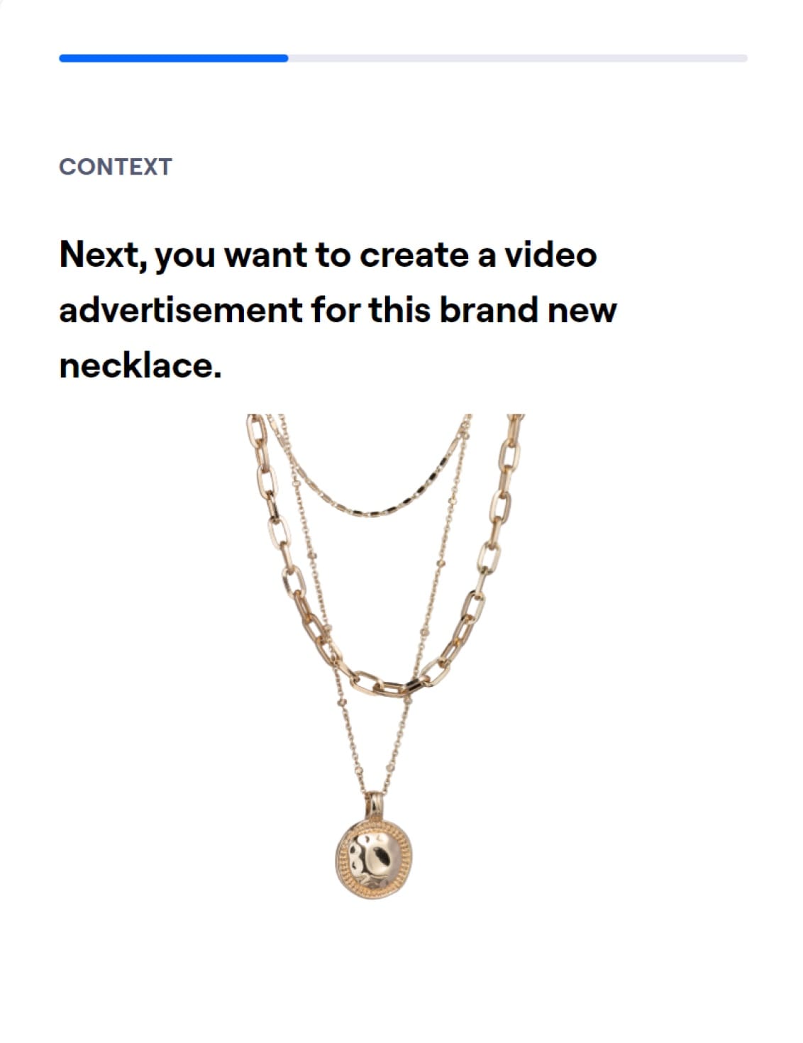 Maze test screen: next task, creating a video advertisement for a new necklace, with a photo of the necklace.