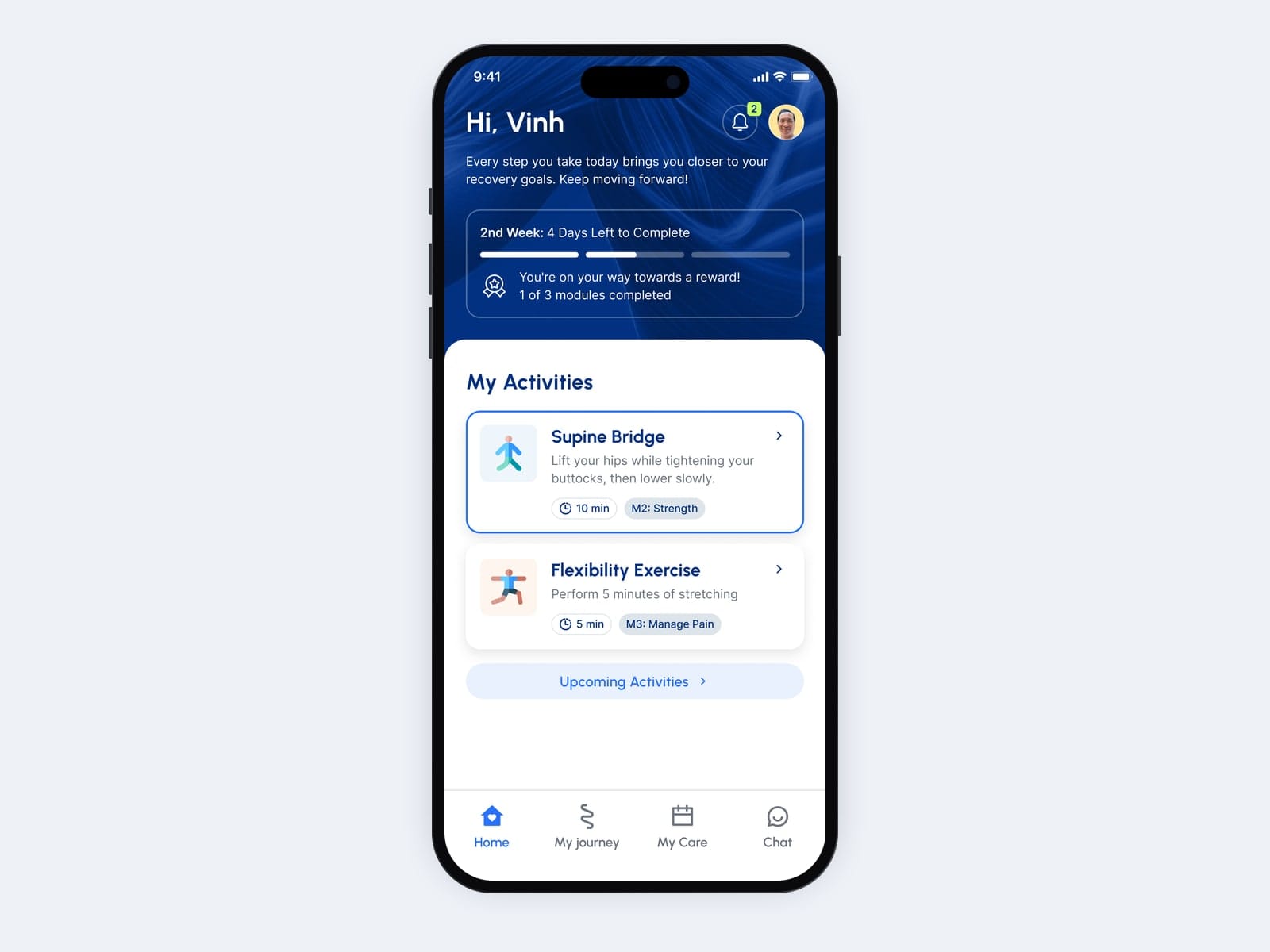 Early Home: weekly progress, two activities and a symptom tracker.