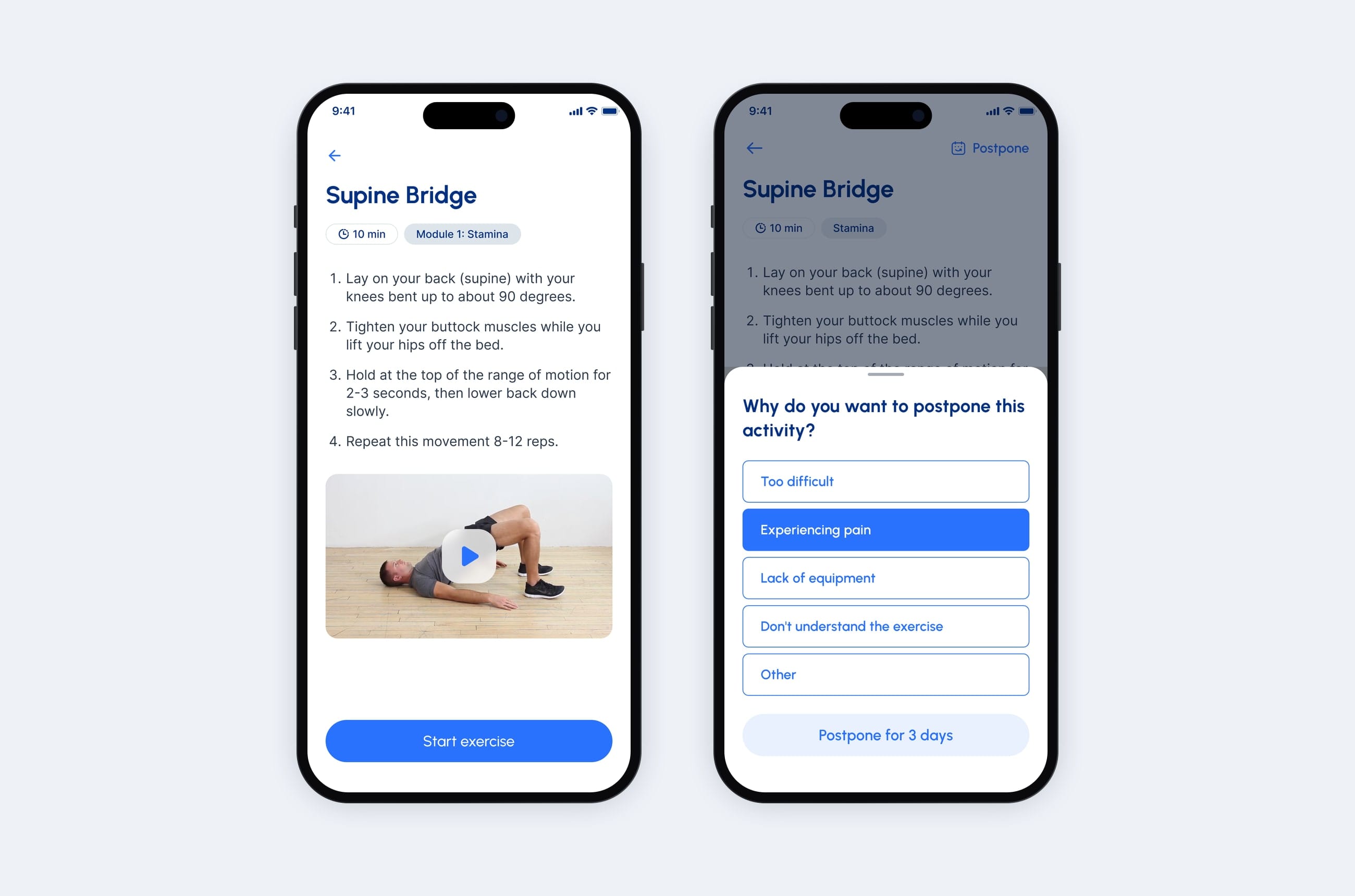 Two phones: the early Supine Bridge screen with only Start exercise, and the final postpone sheet with Experiencing pain.