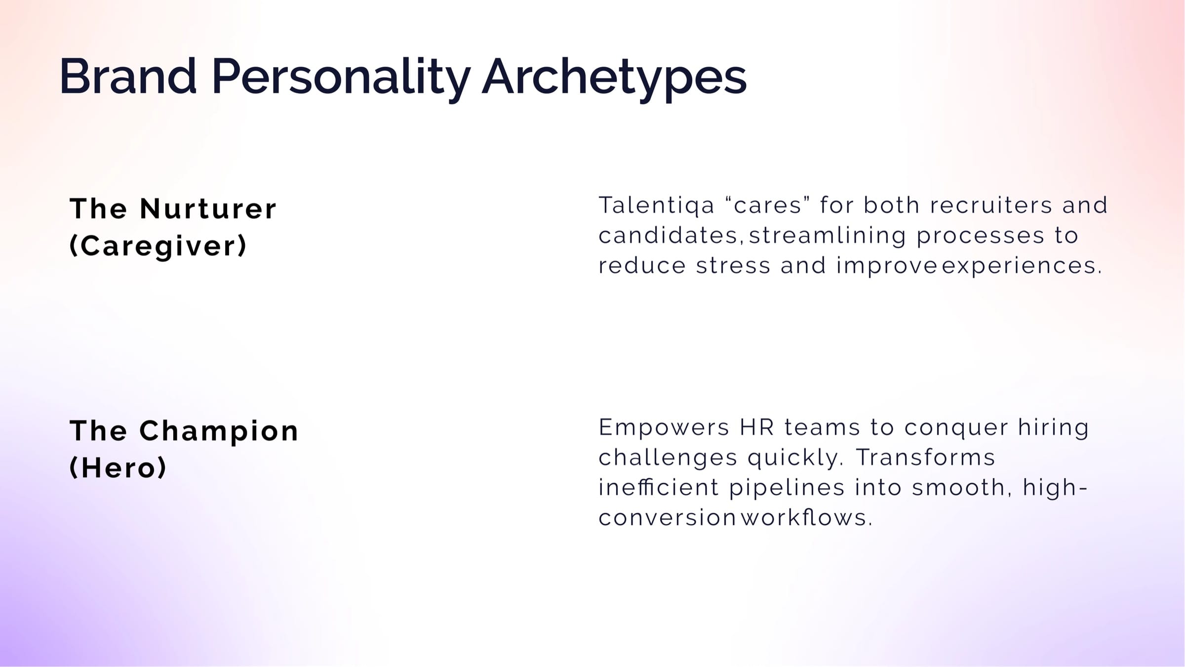 Brand presentation slide: the Nurturer and the Champion personality archetypes.